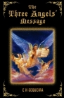 The Three Angels' Message By E. Sequeira Cover Image