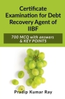 Certificate Examination for Debt Recovery Agent of IIBF Cover Image