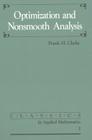 Optimization and Nonsmooth Analysis (Classics in Applied Mathematics #5) By Frank H. Clarke Cover Image