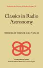 Classics in Radio Astronomy (Studies in the History of Modern Science #10) By W. T. Sullivan Cover Image