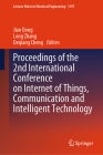 Proceedings of the 2nd International Conference on Internet of Things, Communication and Intelligent Technology (Lecture Notes in Electrical Engineering #1197) Cover Image