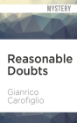 Reasonable Doubts (Guido Guerrieri #3) By Gianrico Carofiglio, Sean Barrett (Read by), Howard Curtis (Translator) Cover Image