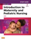 Study Guide for Introduction to Maternity and Pediatric Nursing Cover Image