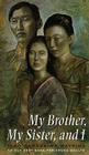 My Brother, My Sister, and I By Yoko Kawashima Watkins Cover Image