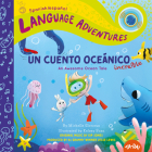 Un Cuento Oceánico Increíble (an Awesome Ocean Tale, Spanish/Español Language Edition) Cover Image