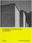 Claesson Koivisto Rune: In Transit: Architecture & Design Cover Image