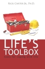 Life's Toolbox: Tools for coping with life By Jr. Carter, Rick Cover Image