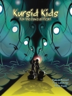 Kursid Kids By Ronan Russell, Pat LaMarche, Aron Rook (Illustrator) Cover Image