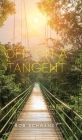Off on a Tangent: A survey of sound doctrine gone wild By Bob Schwandt Cover Image