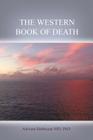 The Western Book of Death By Adriana Balthazar MD Cover Image