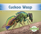 Cuckoo Wasp By Grace Hansen Cover Image
