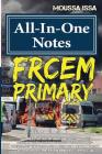 Frcem Primary: All-In-One Notes (2017 Edition, Black & White) Cover Image
