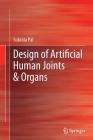 Design of Artificial Human Joints & Organs By Subrata Pal Cover Image