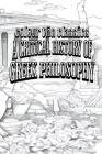 A Critical History of Greek Philosophy By Colour the Classics Cover Image