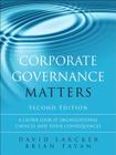 Corporate Governance Matters: A Closer Look at Organizational Choices and Their Consequences Cover Image