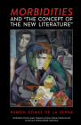 Morbidities and the Concept of the New Literature Cover Image