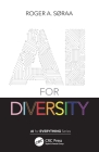 AI for Diversity By Roger A. Søraa Cover Image
