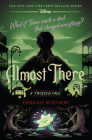 Almost There-A Twisted Tale By Farrah Rochon Cover Image