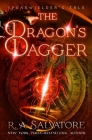 The Dragon's Dagger (Spearwielder's Tale) By R. A. Salvatore Cover Image