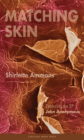 Matching Skin By Shirlette Ammons Cover Image