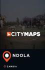 City Maps Ndola Zambia Cover Image