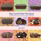 My Carob Bar Recipes Cover Image