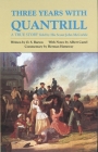 Three Years with Quantrill, Volume 60: A True Story (Western Frontier Library #60) By John McCorkle, O. S. Barton, Herman Hattaway (Commentaries by) Cover Image