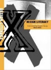 Design Literacy: Understanding Graphic Design By Steven Heller Cover Image