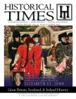 Historical Times Spring 2023 Special Edition By Dk Marley, Historium Press, Elizabeth St John (Featuring) Cover Image