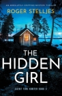 The Hidden Girl: An absolutely gripping mystery thriller Cover Image
