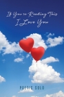 If You're Reading This I Love You By Poetic Solo Cover Image