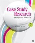 Case Study Research: Design and Methods Cover Image