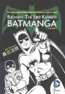Batman: The Jiro Kuwata Batmanga Vol. 3: The Classic Manga Available in English in Its Entirety for the First Time! Cover Image