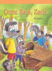 Come Back, Zack! (Neighborhood Readers) By Sal Amico Cover Image