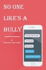 No One Like's A Bully Cover Image