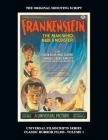 Frankenstein (Universal Filmscripts Series: Classic Horror Films - Volume 1) Cover Image