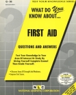 FIRST AID: Passbooks Study Guide (Test Your Knowledge Series (Q)) By National Learning Corporation Cover Image