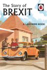 The Story of Brexit (Ladybirds for Grown-Ups #10) Cover Image
