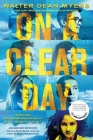 On a Clear Day By Walter Dean Myers Cover Image