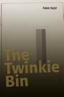 The Twinkie Bin By Aimee Gayer Cover Image