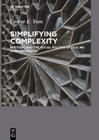 Simplifying Complexity By George E. Yoos Cover Image