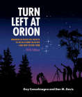 Turn Left at Orion: Hundreds of Night Sky Objects to See in a Home Telescope - And How to Find Them Cover Image