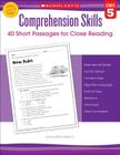 Comprehension Skills: 40 Short Passages for Close Reading: Grade 5 Cover Image