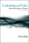 Listening and Voice: Phenomenologies of Sound, Second Edition Cover Image
