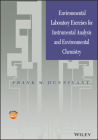 Environmental Laboratory Exercises for Instrumental Analysis and Environmental Chemistry By Frank M. Dunnivant Cover Image