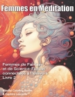 Femmes en Méditation: Femmes de fantasy et de science-fiction connectées à l'univers - Livre 2 Cover Image