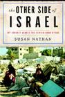 The Other Side of Israel: My Journey Across the Jewish/Arab Divide By Susan Nathan Cover Image