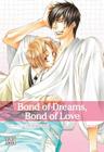 Bond of Dreams, Bond of Love, Vol. 1 Cover Image