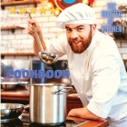 Cookbook for Everyone Around the World: Quick And Easy Delicious Dishes To Prepare At Home Cover Image