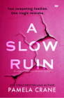 A Slow Ruin By Pamela Crane Cover Image